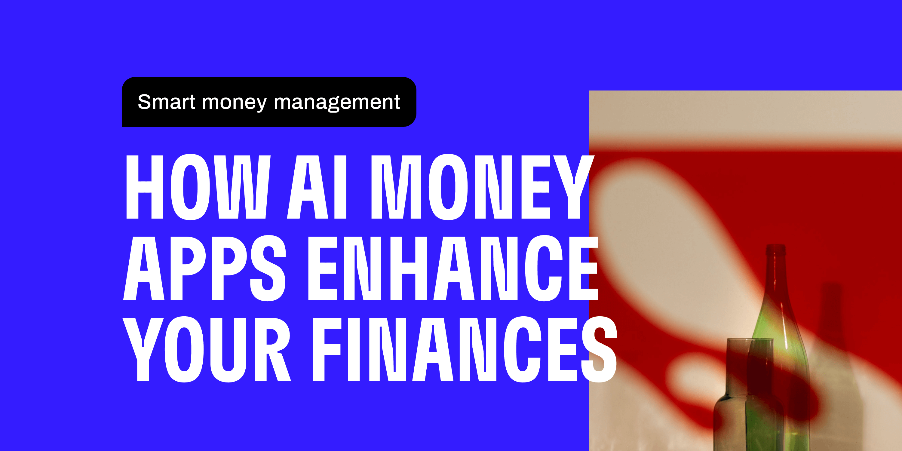 Smart Money Management How AI Money Apps Enhance Your Finances Cleo